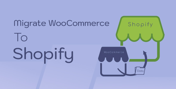 Migrate WooCommerce to Shopify