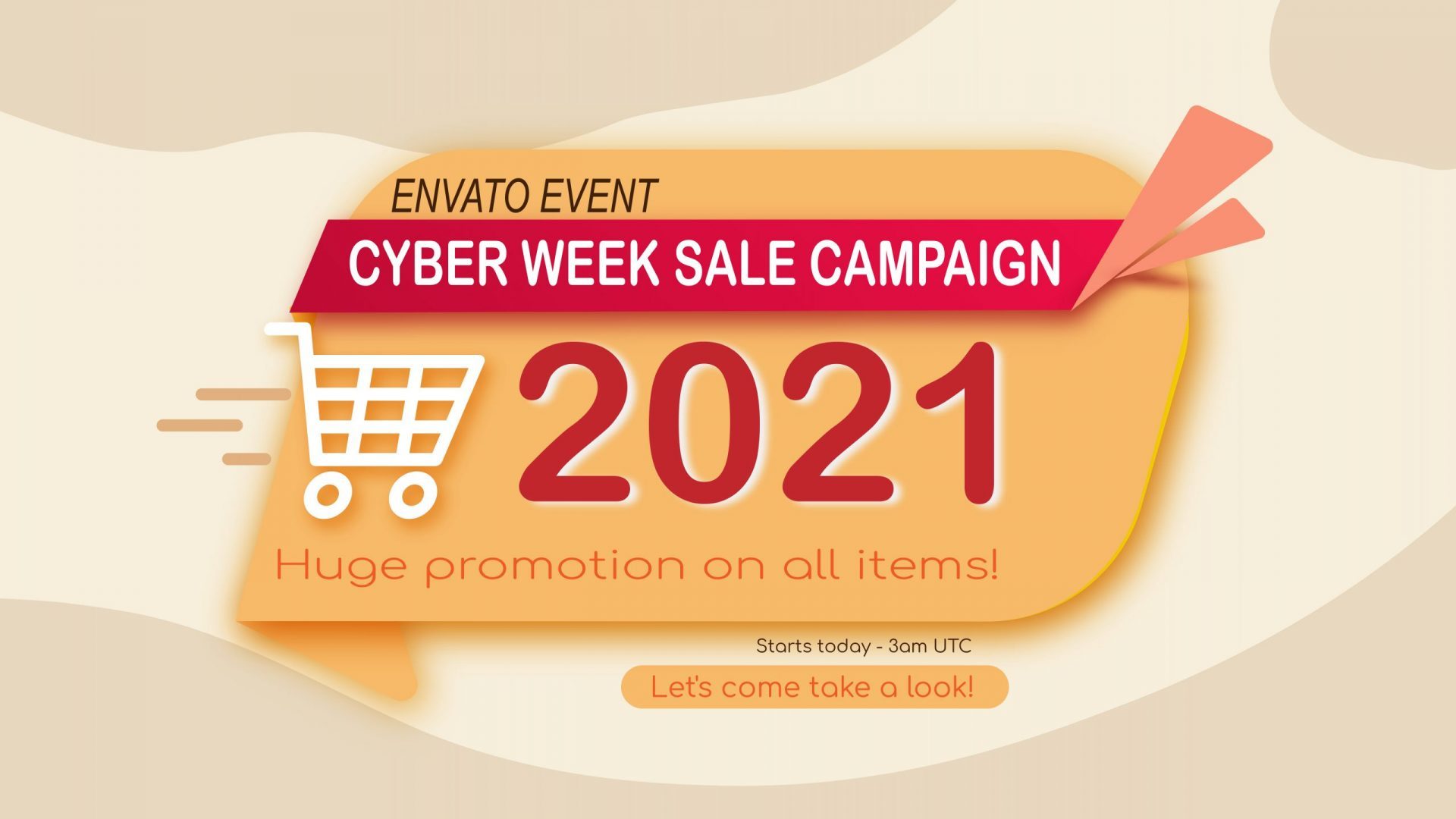 Cyber Week Campaign 2021