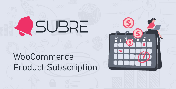 SUBRE - WooCommerce Product Subscription- Recurring Payments